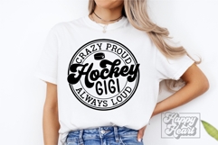 Crazy Proud Always Loud Hockey Gigi Shirt SVG PNG Product Image 2