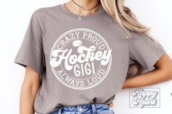 Crazy Proud Always Loud Hockey Gigi Shirt SVG PNG Product Image 4