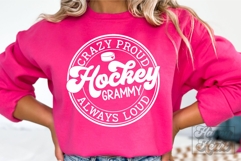 Crazy Proud Always Loud Hockey Grammy Shirt SVG PNG Product Image 1