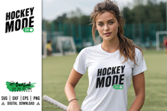 Hockey Mode On, Cutting File Product Image 1