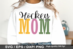 Hockey Mom SVG - Mother's Design Product Image 1