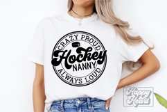 Crazy Proud Always Loud Hockey Nanny Shirt SVG PNG Product Image 5