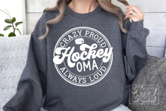 Crazy Proud Always Loud Hockey Oma Shirt SVG PNG Product Image 2
