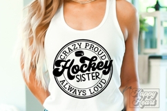 Crazy Proud Always Loud Hockey Sister Shirt SVG PNG Product Image 5