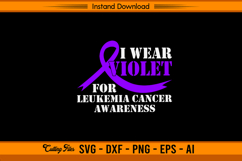 I Wear Violet Leukemia Cancer Awareness SVG Product Image 1