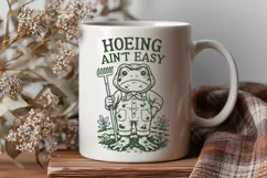 Hoeing Ain’t Easy SVG | Funny Gardening Frog Farm Cut File Product Image 2