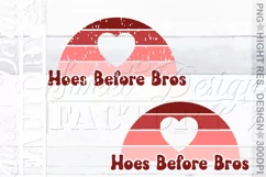 Hoes before bros SVG, Valentines sublimation design Product Image 2