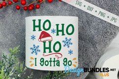 Ho Ho Ho, I Gotta Go SVG | Funny Toilet Paper SVG Product Image 1