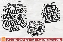 Hold My Juice Box and Watch This SVG - Funny Kids Shirt SVG Product Image 1