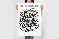 Hold My Juice Box and Watch This SVG - Funny Kids Shirt SVG Product Image 4