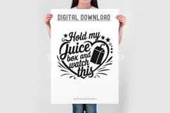 Hold My Juice Box and Watch This SVG - Funny Kids Shirt SVG Product Image 8