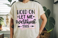 Hold On Let Me Overthink This Sublimation PNG Product Image 2