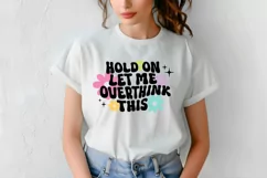 Funny Mental Health Quotes | Hold On Let Me Overthink This Product Image 5