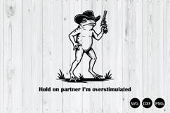 Hold on Partner I'm Overstimulated SVG, Funny Frog SVG Product Image 1