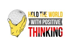 Hold The World With Positive Thinking - T Shirt Design Product Image 3