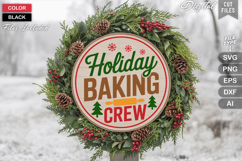 Holiday Baking Crew SVG | Christmas Round Sign SVG | Xmas Product Image 1