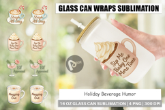 Glass Can Holiday Beverage Quotes Product Image 1
