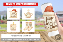 Tumbler Holiday Chaos Quotes Product Image 1