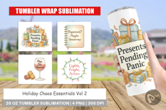 Tumbler Holiday Chaos Quotes Product Image 1