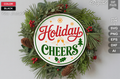 Holiday Cheers SVG | Christmas Round Sign SVG | Xmas SVG Product Image 1