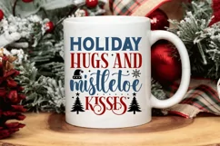 Holiday Hugs And Mistletoe Kisses SVG , Christmas SVG Design Product Image 2