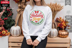 Holiday Hugs &amp; Mistletoe Kisses SVG | Christmas Round Sign Product Image 4