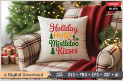 Holiday Hugs &amp; Mistletoe Kisses SVG | Christmas SVG | Xmas Product Image 4