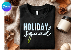 Holiday squad Christmas Canva Frame Shirt Design Product Image 1
