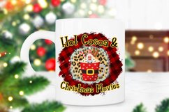 Hot Cocoa and Christmas Movies Sublimation I Christmas PNG