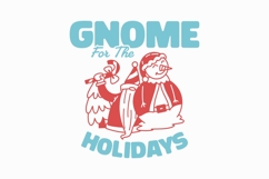 Gnome For The Holidays Christmas T-shirt Product Image 1