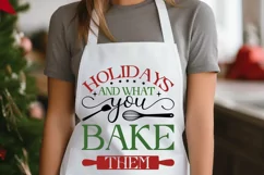 Holidays And What You Bake SVG ,Christmas Apron SVG Design Product Image 3