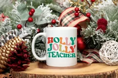Holly Jolly Teacher SVG, Christmas Teacher SVG Design Product Image 3