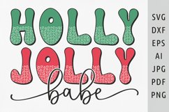 Holly jolly babe svg Boho xmas groovy Retro Christmas svg Product Image 1