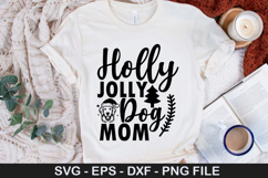 Holly Jolly Dog Mom - Christmas Dog SVG Design Product Image 1