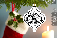 Holly Jolly Dog Mom SVG | Dog Christmas SVG | Dog SVG Product Image 3