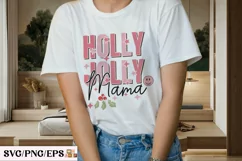 Holly Jolly Mama Christmas SVG T-shirt Design Product Image 3