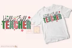 Holly Jolly Teacher Christmas SVG T-Shirt Design Product Image 2