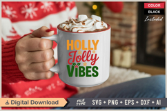 Holly Jolly Vibes SVG | Christmas SVG | Holiday SVG | Xmas Product Image 3