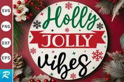 Holly Jolly Vibes SVG ,Christmas Round SVG Design Product Image 1