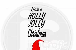 Christmas Welcome sign SVG | Have a Holly Jolly Christmas Product Image 2
