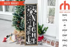 holy night svg, christmas porch sign svg, porch board svg, christmas sign svg, vertical sign svg, front porch sign svg, welcome sign svg, tall porch sign svg, christmas door svg, christmas decor svg, winter porch sign svg, christmas quote svg