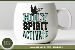 Holy Spirit Activate funny christian mug cutting file