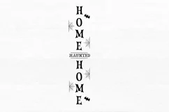 Home haunted home SVG, Halloween Porch Sign SVG Design Product Image 2