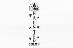 Home haunted home SVG, Halloween Porch Sign SVG Design Product Image 2