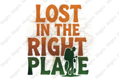 Lost in the Right Place | Camping PNG | Camper Sublimation Product Image 1