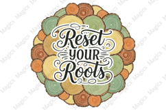 Reset Your Roots PNG Product Image 1