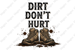 Dirt Don’t Hurt | Camping PNG | Camper Sublimation Product Image 1