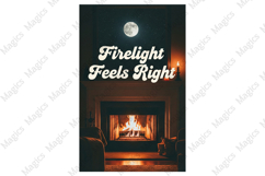 Firelight Feels Right | Camping PNG | Camper Sublimation Product Image 1