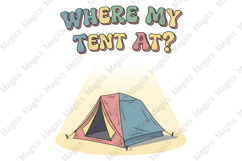 Where My Tent At PNG Product Image 1