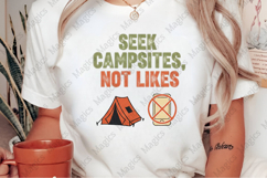 Seek Campsites, Not Likes | Camping PNG | Camper Sublimation Product Image 2